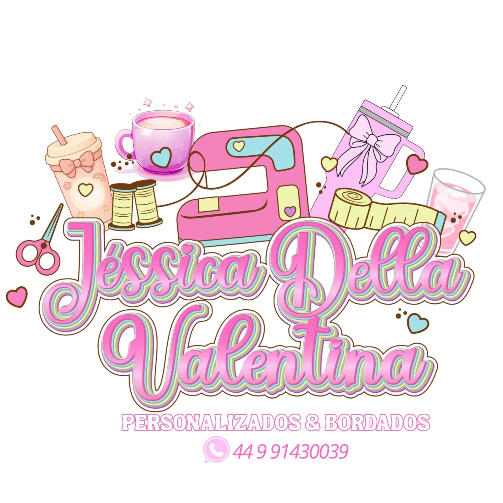 JÉSSICA DELLA VALENTINA PERSONALIZADOS E BORDADOS