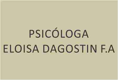 PSICÓLOGA ELOISA DAGOSTIN F.A